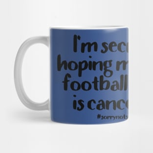 Football Cancelled Mug